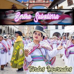 Bertha Salvatierra: Tardes Invernales