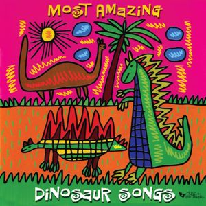 Dennis Westphall: Most Amazing Dinosaur Songs