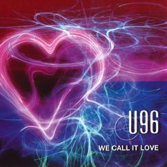 U96: We Call It Love (Pulsedriver Remix)