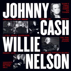 Johnny Cash / Willie Nelson: Don't Take Your Guns To Town