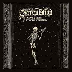 Tribulation: Ultra Silvam (Live at Södra Teatern)
