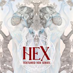 SCOREMONGERS: HEX (Textured Vox Series)