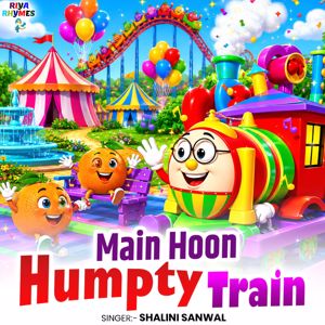 Shalini Sanwal: Main Hoon Humpty Train