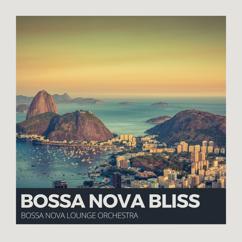 Bossa Nova Lounge Orchestra: Brazilian Jazz