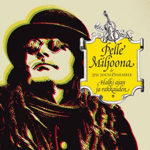 Pelle Miljoona: Moottoritie on kuuma