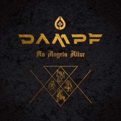 DAMPF: War With The World