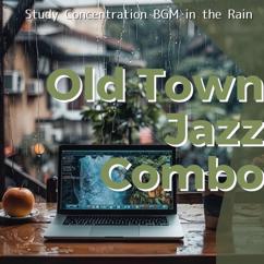 Old Town Jazz Combo: Rhythmic Raindrops and Thought