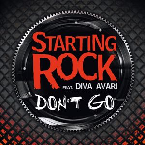Starting Rock, Diva Avari: Don't Go