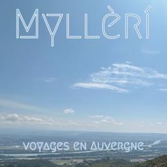 Myllèrí: Voyages en Auvergne