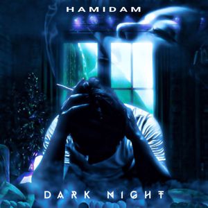 Hamidam: Dark Night