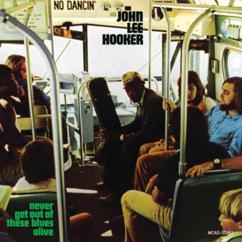 John Lee Hooker: Boogie With The Hook