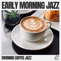 Morning Coffee Jazz: Tranquil Dreams