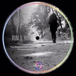 Rum & Honey: Flow (Instrumental)
