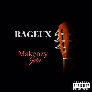 Makenzy & Julie: Rageux