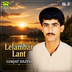 Liaqat Dazini: Soren To Lontan