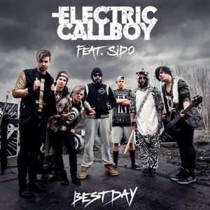 Electric Callboy, Sido: Best Day