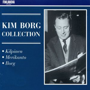 Kim Borg: Kilpinen : Minnen Op.45 No.3 [Memories]