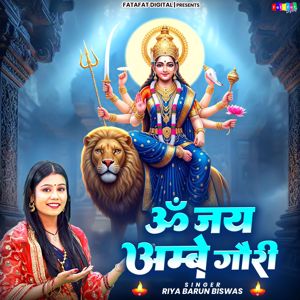 Riya Barun Biswas: Om Jai Ambey Gauri