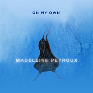 Madeleine Peyroux: On My Own