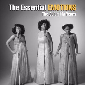 The Emotions: The Essential Emotions - The Columbia Years