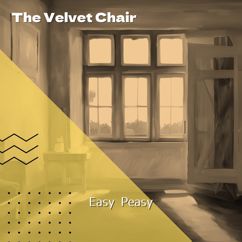 The Velvet Chair: The Day's Sudden Start