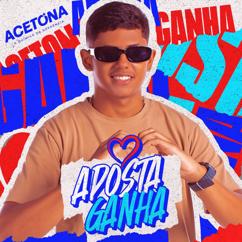 Acetona: Aposta Ganha