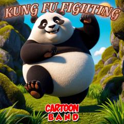 Cartoon Band: Kung Fu Fighting