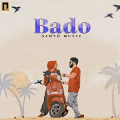 Danto Music: Bado