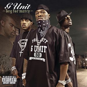 G-Unit: Beg For Mercy