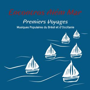 Various Artists: Premiers voyages