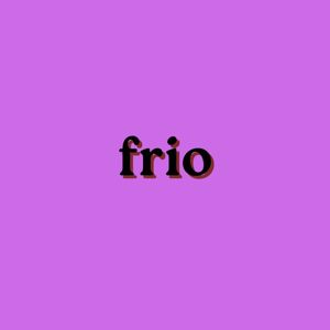 top 7: frio