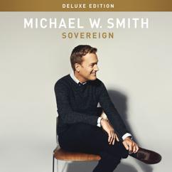 Michael W. Smith: Christ Be All Around Me