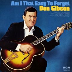 Don Gibson: Oh, Lonesome Me