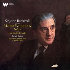 Sir John Barbirolli, Janet Baker: Mahler: Rückert Lieder: No. 5, Ich bin der Welt abhanden gekommen