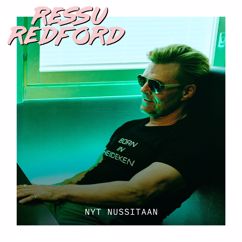 Ressu Redford: Nyt nussitaan (Vain elämää kausi 11)