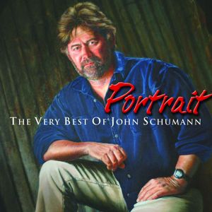 John Schumann: Portrait: The Very Best of John Schumann