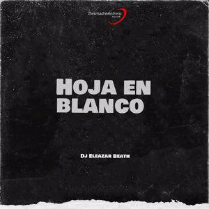 DJ Eleazar Beath: Hoja En Blanco