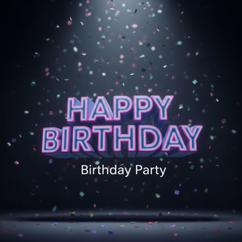 Birthday Studio: Birthday Party - Happy Birthday