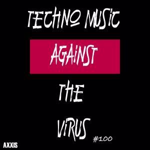 Various Artists: Techno Music Against the Virus #100