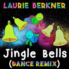 The Laurie Berkner Band: Jingle Bells (Dance Remix) (Jingle Bells)