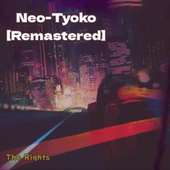 The Rights: Death of Rock and Roll(2026 Remastered)