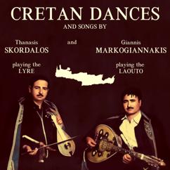 Thanasis Skordalos: Cretan Dances and Songs