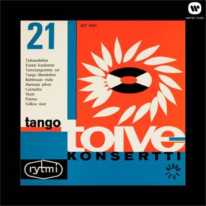 Various Artists: Tango-toivekonsertti 21