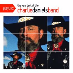 The Charlie Daniels Band: Long Haired Country Boy