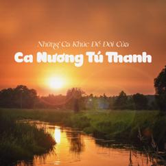 Tú Thanh: Trăng Tròn Tháng Tư