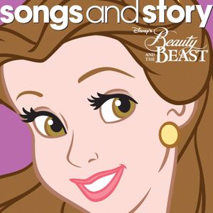 Various Artists: Songs and Story: Beauty and the Beast