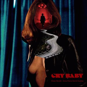 Clean Bandit, Anne-Marie, David Guetta: Cry Baby