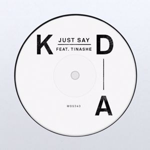 KDA feat. Tinashe: Just Say