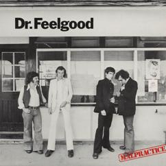 Dr. Feelgood: Going Back Home