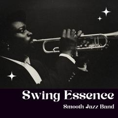 Smooth Jazz Band: Swing Time Blues